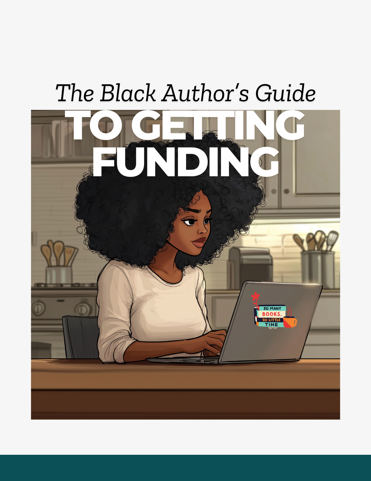 The Black Author's Guide To Getting Funding